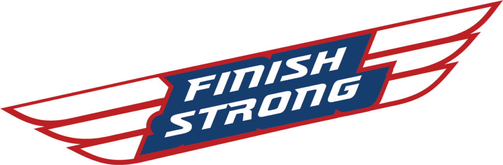 Finish strong